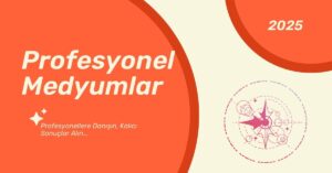Profesyonel Medyumlar